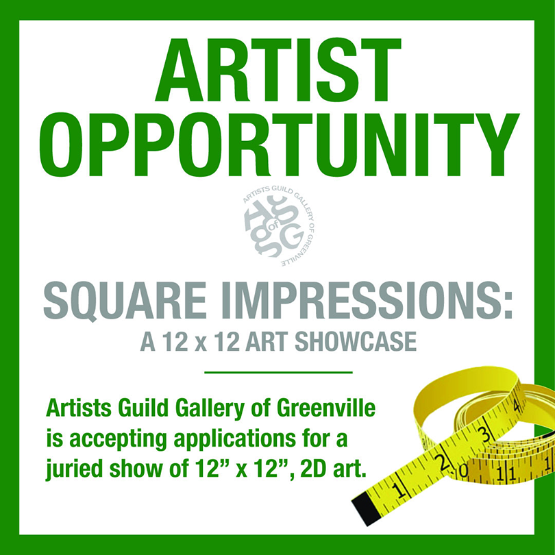 Flier for the Artist Guild Gallery of Greenville event 12"x12" art competition