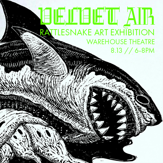 Poster Velvet Air Rattlesnake Art Exhibit @ Warehouse Theatre