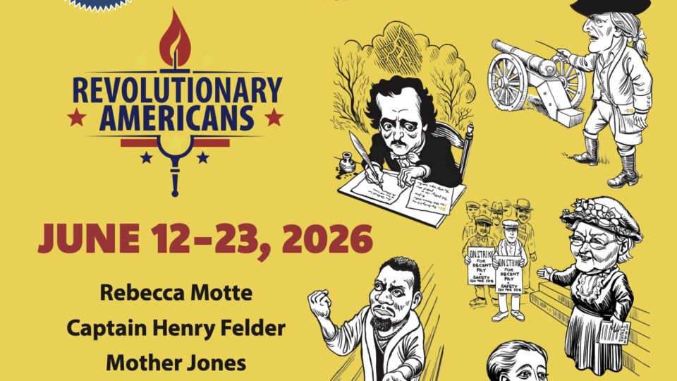 Chautauqua event promoting Revolutionary Americans