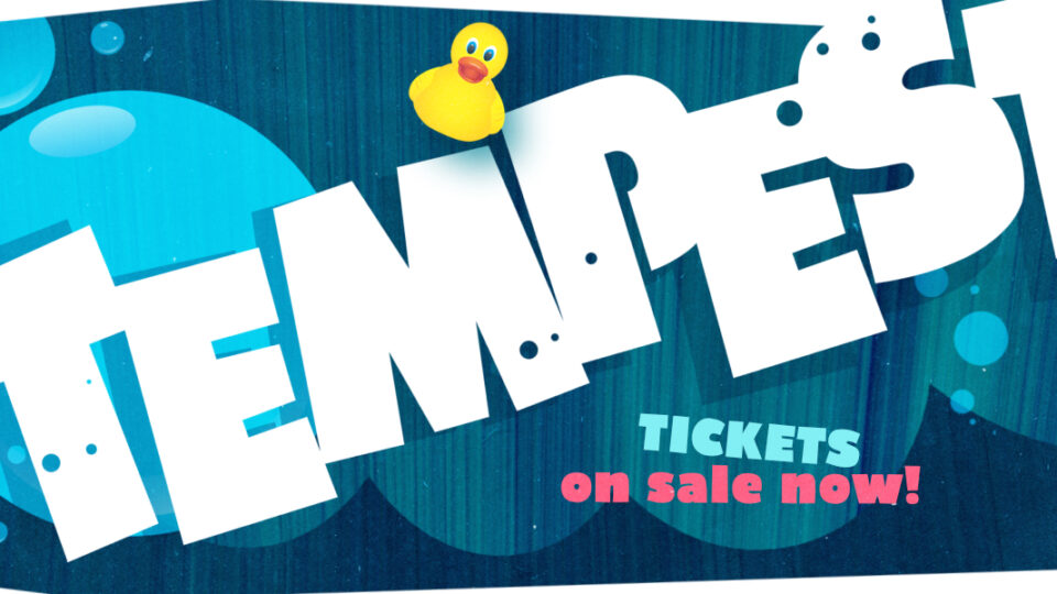 Colorful ad for Tempest tickets