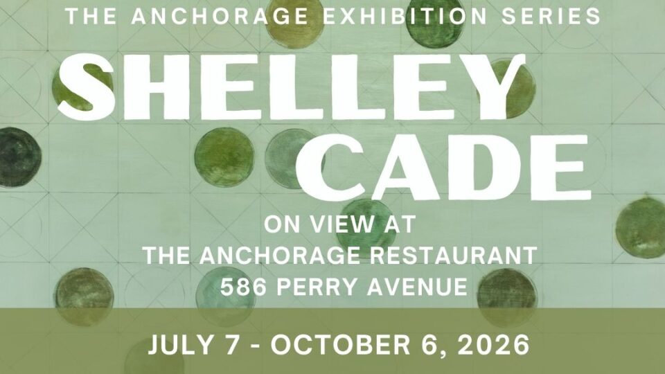 Art exhibition announcement for Shelley Cade